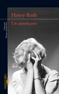 un americano-henry roth-9788420407210 un americano-henry roth-9788420407210