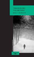 trilogia del vagabundo-knut hamsun-9788420469010 trilogia del vagabundo-knut hamsun-9788420469010