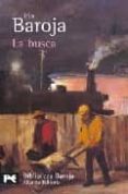 la busca: la lucha por la vida i-pio baroja-9788420658810 la busca: la lucha por la vida i-pio baroja-9788420658810