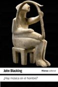 ¿hay musica en el hombre?-john blacking-9788420687810 ¿hay musica en el hombre?-john blacking-9788420687810