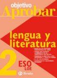 objetivo aprobar loe: lengua y literatura 2 eso-9788421660010 objetivo aprobar loe: lengua y literatura 2 eso-9788421660010