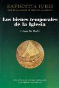 los bienes temporales de la iglesia-valasio de paolis-9788422015710 los bienes temporales de la iglesia-valasio de paolis-9788422015710