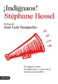 indignaos-stephane hessel-jose luis sampedro-9788423344710 indignaos-stephane hessel-jose luis sampedro-9788423344710