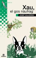 xau el gos naufrag-josep vallverdu-9788424628710 xau el gos naufrag-josep vallverdu-9788424628710