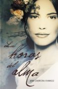 las horas del alma (ebook)-ana cabrera vivanco-9788425346910 las horas del alma (ebook)-ana cabrera vivanco-9788425346910