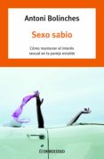 sexo sabio (ebook)-antonio bolinches-9788425347610 sexo sabio (ebook)-antonio bolinches-9788425347610