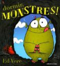 a dormir, monstres!-ed vere-9788426138910 a dormir, monstres!-ed vere-9788426138910