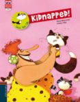 kidnapped! (cd en 2ª de cubierta)-gerard moncomble-9788426389510 kidnapped! (cd en 2ª de cubierta)-gerard moncomble-9788426389510
