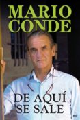 (pe) de aqui se sale-mario conde-9788427038110 (pe) de aqui se sale-mario conde-9788427038110