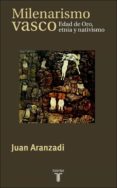 milenarismo vasco (ebook)-9788430615810 milenarismo vasco (ebook)-9788430615810