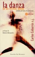 la danza de los intimos deseos-carlos rafael cabarrus-9788433020710 la danza de los intimos deseos-carlos rafael cabarrus-9788433020710