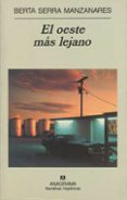 el oeste mas lejano-berta serra manzanares-9788433924810 el oeste mas lejano-berta serra manzanares-9788433924810