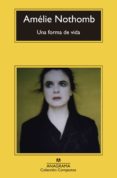 una forma de vida-amelie nothomb-9788433977410 una forma de vida-amelie nothomb-9788433977410