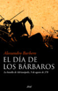 el dia de los barbaros-alessandro barbero-9788434453210 el dia de los barbaros-alessandro barbero-9788434453210