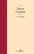 nueve cuentos-j.d. salinger-9788435009010 nueve cuentos-j.d. salinger-9788435009010