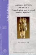 historia antigua universal ii; el mundo griego hasta la segunda m itad del siglo iv a.c.-pilar fernandez uriel-9788436247510 historia antigua universal ii; el mundo griego hasta la segunda m itad del siglo iv a.c.-pilar fernandez uriel-9788436247510
