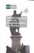 simbolos en la ciudad: lecturas de antropologia urbana-francisco cruces villalobos-angel diaz de rada brun-9788436252910 simbolos en la ciudad: lecturas de antropologia urbana-francisco cruces villalobos-angel diaz de rada brun-9788436252910