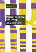 mujeres en ciencia y tecnologia-rosa m claramunt vallespi-teresa claramunt vallespi-9788436264210 mujeres en ciencia y tecnologia-rosa m claramunt vallespi-teresa claramunt vallespi-9788436264210