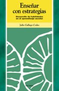 enseñar con estrategias: desarrollo de habilidades en el aprendiz aje escolar-julio gallego codes-9788436816310 enseñar con estrategias: desarrollo de habilidades en el aprendiz aje escolar-julio gallego codes-9788436816310
