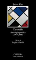 cenotafio: antologia poetica (1969-2009)-jaime siles-9788437627410 cenotafio: antologia poetica (1969-2009)-jaime siles-9788437627410