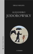 alejandro jodorowsky-diego moldes-9788437630410 alejandro jodorowsky-diego moldes-9788437630410