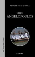 theo angelopoulos-manuel vidal estevez-9788437633510 theo angelopoulos-manuel vidal estevez-9788437633510