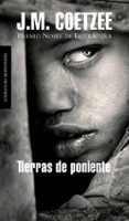 tierras de poniente-j.m. coetzee-9788439721710 tierras de poniente-j.m. coetzee-9788439721710