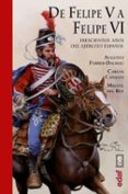 de felipe v a felipe vi-augusto ferrer-dalmau-carlos canales-9788441438910 de felipe v a felipe vi-augusto ferrer-dalmau-carlos canales-9788441438910