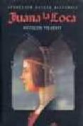 juana la loca-guillem viladot-9788445502310 juana la loca-guillem viladot-9788445502310