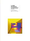 la idea de espacio en la arquitectura y el arte contemporáneos, 1 960-1989-javier maderuelo-9788446012610 la idea de espacio en la arquitectura y el arte contemporáneos, 1 960-1989-javier maderuelo-9788446012610