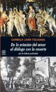de la estacion del amor al dialogo con la muerte ( en la galicia profunda)-carmelo lison tolosana-9788446028710 de la estacion del amor al dialogo con la muerte ( en la galicia profunda)-carmelo lison tolosana-9788446028710