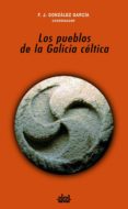 los pueblos de la galicia celtica (ebook)-9788446036210 los pueblos de la galicia celtica (ebook)-9788446036210