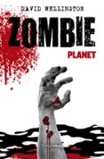 zombie planet nº 3-david wellington-9788448006310 zombie planet nº 3-david wellington-9788448006310