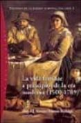 la vida familiar a principios de la era moderna (1500-1789) (hist oria de la familia europea, vol. i)-9788449313110 la vida familiar a principios de la era moderna (1500-1789) (hist oria de la familia europea, vol. i)-9788449313110