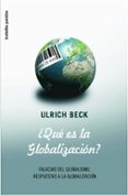 que es la globalización-ulrich beck-9788449320910 que es la globalización-ulrich beck-9788449320910