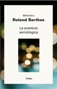 la aventura semiologica-roland barthes-9788449322310 la aventura semiologica-roland barthes-9788449322310