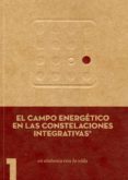 el campo energetico en las constelaciones integrativas-jose a. vidal-marga angrill-9788461723010 el campo energetico en las constelaciones integrativas-jose a. vidal-marga angrill-9788461723010