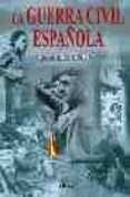 la guerra civil española. dia a dia 1936-1939-antonio sanchez-jesus de miguel-9788466206310 la guerra civil española. dia a dia 1936-1939-antonio sanchez-jesus de miguel-9788466206310