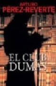 el club dumas-arturo perez-reverte-9788466318310 el club dumas-arturo perez-reverte-9788466318310
