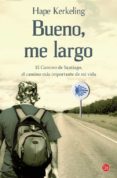 bueno, me largo-hape kerkeling-9788466326810 bueno, me largo-hape kerkeling-9788466326810