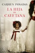 la hija de cayetana (ebook)-carmen posadas-9788467048810 la hija de cayetana (ebook)-carmen posadas-9788467048810