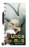 nunca mas-carlo frabetti-9788467508710 nunca mas-carlo frabetti-9788467508710