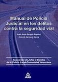 manual de policia judicial en los delitos contra la seguridad via l-9788467646610 manual de policia judicial en los delitos contra la seguridad via l-9788467646610