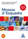 mossos d`esquadra. temari alternatiu de l´ambit a: coneixements de l´entorn-9788467688610 mossos d`esquadra. temari alternatiu de l´ambit a: coneixements de l´entorn-9788467688610
