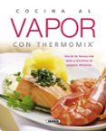 cocina al vapor con thermomix-9788467713510 cocina al vapor con thermomix-9788467713510