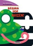 Begira nor naizen!-2597877-otro-formato