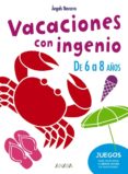 vacaciones con ingenio 1 (educacion primaria)-9788467830910 vacaciones con ingenio 1 (educacion primaria)-9788467830910
