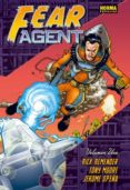 fear agent (vol. 1)-rick remender-tony moore-9788467914610 fear agent (vol. 1)-rick remender-tony moore-9788467914610