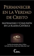 permanecer en la verdad de cristo-9788470576010 permanecer en la verdad de cristo-9788470576010