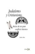 judaismo y cristianismo-emilio mitre fernandez-9788470901010 judaismo y cristianismo-emilio mitre fernandez-9788470901010